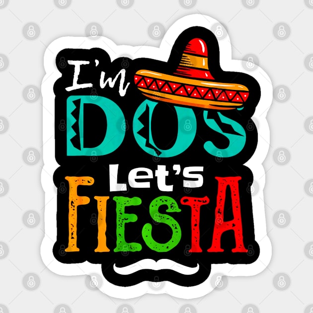 Im Dos Taco Twosday 2nd Birthday Sticker by CovidStore